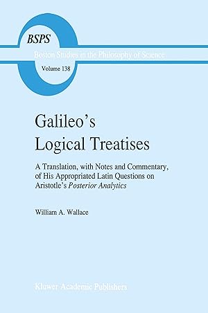 Image du vendeur pour Galileo s Logical Treatises mis en vente par moluna