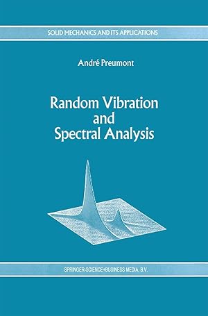 Immagine del venditore per Random Vibration and Spectral Analysis/Vibrations alatoires et analyse spectral venduto da moluna