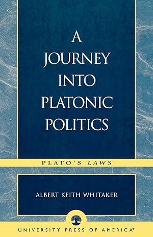 Seller image for A Journey Into Platonic Politics for sale by moluna