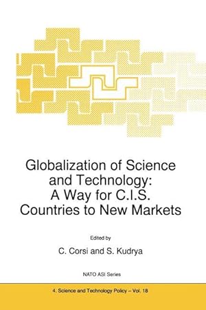 Seller image for Globalization of Science and Technology: A Way for C.I.S. Countries to New Markets for sale by moluna