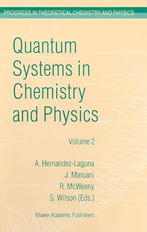 Bild des Verkufers fr Quantum Systems in Chemistry and Physics zum Verkauf von moluna