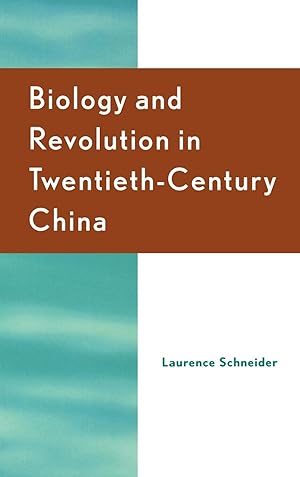 Image du vendeur pour Biology and Revolution in Twentieth-Century China mis en vente par moluna