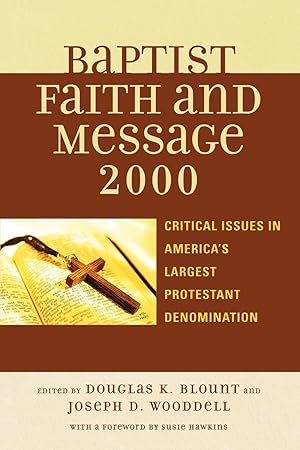 Image du vendeur pour Baptist Faith and Message 2000 mis en vente par moluna