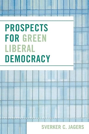 Seller image for Prospects for Green Liberal Democracy for sale by moluna