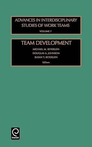 Bild des Verkufers fr Team Development (Advances in Interdisciplinary Studies of Work Teams) zum Verkauf von moluna