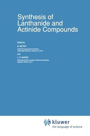 Seller image for Synthesis of Lanthanide and Actinide Compounds for sale by moluna