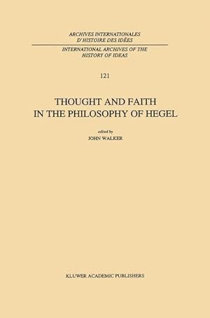 Immagine del venditore per Thought and Faith in the Philosophy of Hegel venduto da moluna