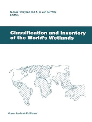 Image du vendeur pour Classification and Inventory of the World s Wetlands mis en vente par moluna