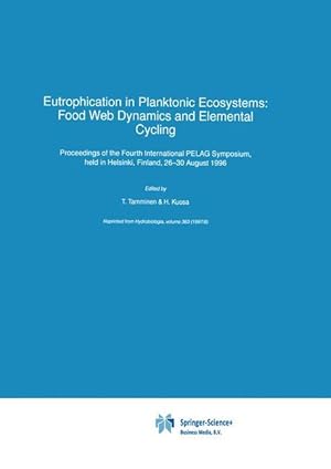 Bild des Verkufers fr Eutrophication in Planktonic Ecosystems: Food Web Dynamics and Elemental Cycling zum Verkauf von moluna