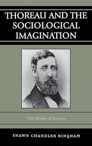 Image du vendeur pour Thoreau and the Sociological Imagination mis en vente par moluna