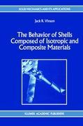 Immagine del venditore per The Behavior of Shells Composed of Isotropic and Composite Materials venduto da moluna