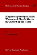 Bild des Verkufers fr Magnetohydrodynamics: Waves and Shock Waves in Curved Space-Time zum Verkauf von moluna