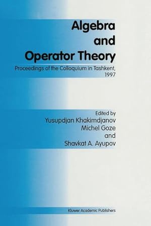 Bild des Verkufers fr Algebra and Operator Theory zum Verkauf von moluna