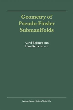 Image du vendeur pour Geometry of Pseudo-Finsler Submanifolds mis en vente par moluna