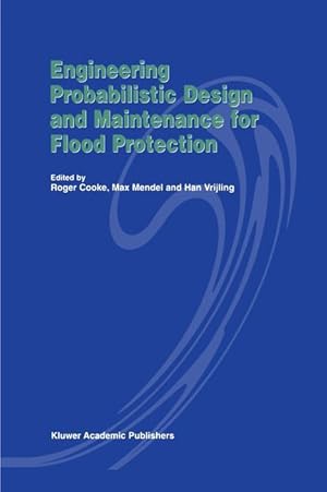 Imagen del vendedor de Engineering Probabilistic Design and Maintenance for Flood Protection a la venta por moluna