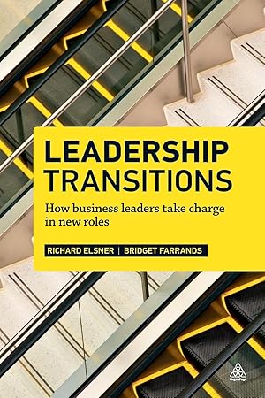 Image du vendeur pour Leadership Transitions: How Business Leaders Take Charge in New Roles mis en vente par moluna