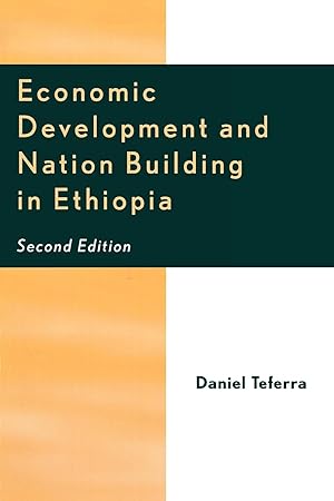 Image du vendeur pour Economic Development and Nation Building in Ethiopia mis en vente par moluna