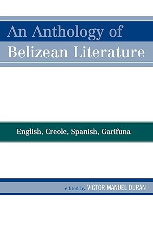 Imagen del vendedor de Anthology of Belizean Literature a la venta por moluna