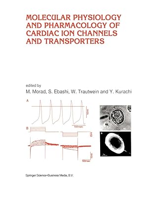 Seller image for Molecular Physiology and Pharmacology of Cardiac Ion Channels and Transporters for sale by moluna