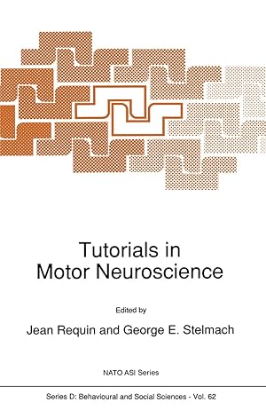 Image du vendeur pour Tutorials in Motor Neuroscience mis en vente par moluna