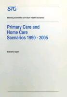 Imagen del vendedor de Primary Care and Home Care Scenarios 1990-2005 a la venta por moluna