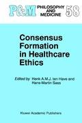 Bild des Verkufers fr Consensus Formation in Healthcare Ethics zum Verkauf von moluna