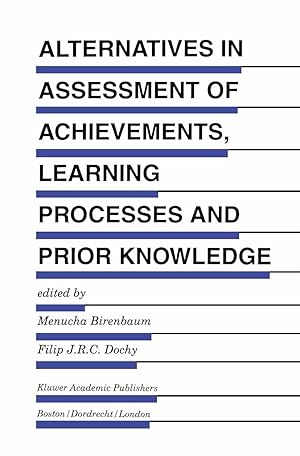 Bild des Verkufers fr Alternatives in Assessment of Achievements, Learning Processes and Prior Knowledge zum Verkauf von moluna