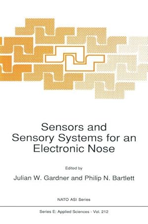 Imagen del vendedor de Sensors and Sensory Systems for an Electronic Nose a la venta por moluna