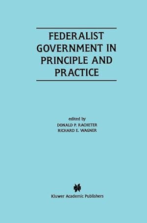 Image du vendeur pour Federalist Government in Principle and Practice mis en vente par moluna