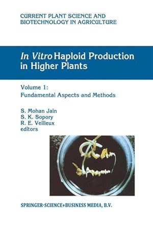 Imagen del vendedor de In Vitro Haploid Production in Higher Plants a la venta por moluna