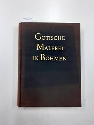 Image du vendeur pour Gotische Malerei in Bhmen. Tafelmalerei 1350 - 1450 mis en vente par Versand-Antiquariat Konrad von Agris e.K.