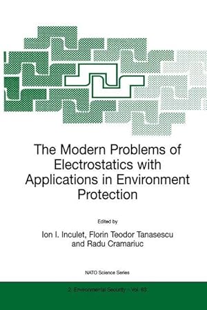 Image du vendeur pour The Modern Problems of Electrostatics with Applications in Environment Protection mis en vente par moluna