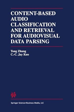 Immagine del venditore per Content-Based Audio Classification and Retrieval for Audiovisual Data Parsing venduto da moluna