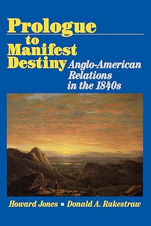 Seller image for Prologue to Manifest Destiny for sale by moluna