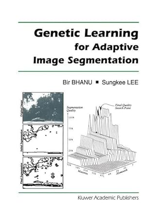 Immagine del venditore per Genetic Learning for Adaptive Image Segmentation venduto da moluna