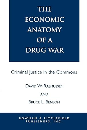 Imagen del vendedor de The Economic Anatomy of a Drug War a la venta por moluna