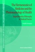 Seller image for The Hermeneutics of Medicine and the Phenomenology of Health for sale by moluna