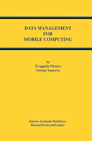 Immagine del venditore per Data Management for Mobile Computing venduto da moluna