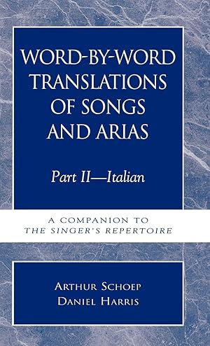 Bild des Verkufers fr Word-By-Word Translations of Songs and Arias, Part II zum Verkauf von moluna