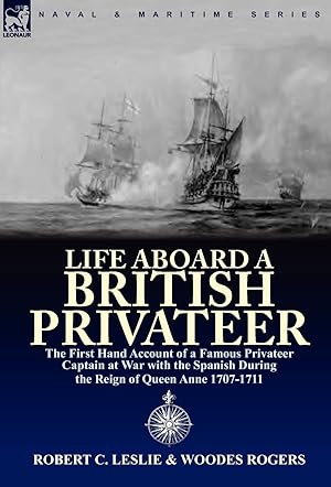 Seller image for Life Aboard a British Privateer for sale by moluna