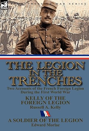 Seller image for The Legion in the Trenches for sale by moluna