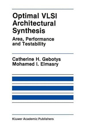 Imagen del vendedor de Optimal VLSI Architectural Synthesis a la venta por moluna