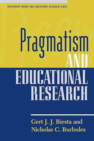 Immagine del venditore per Pragmatism and Educational Research venduto da moluna