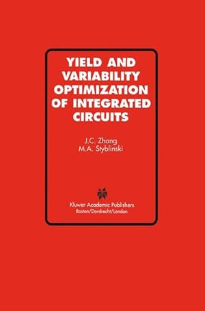 Imagen del vendedor de Yield and Variability Optimization of Integrated Circuits a la venta por moluna