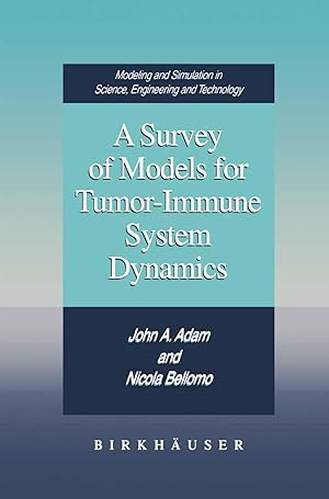 Imagen del vendedor de A Survey of Models for Tumor-Immune System Dynamics a la venta por moluna