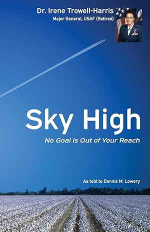Seller image for Sky High No Goal Is Out of Your Reach for sale by moluna