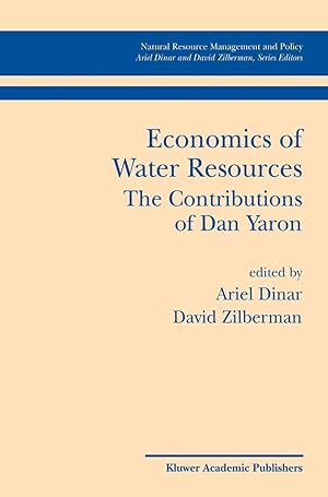 Bild des Verkufers fr Economics of Water Resources The Contributions of Dan Yaron zum Verkauf von moluna