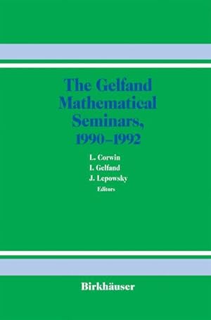 Immagine del venditore per The Gelfand Mathematical Seminars, 1990-1992 venduto da moluna