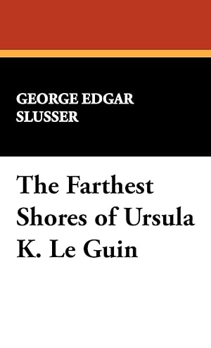 Imagen del vendedor de The Farthest Shores of Ursula K. Le Guin a la venta por moluna