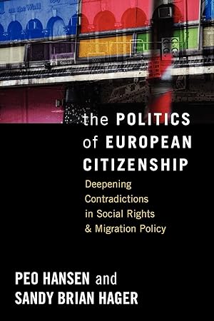 Bild des Verkufers fr The Politics of European Citizenship zum Verkauf von moluna